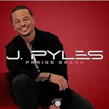 Praise Break by J. Pyles - album cover