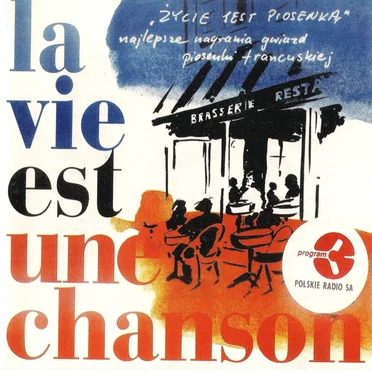 La vie est une chanson by Various Artists - album cover