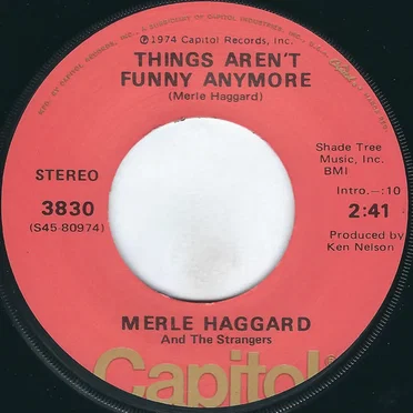 Things Aren't Funny Anymore / Honky Tonk Night Time Man