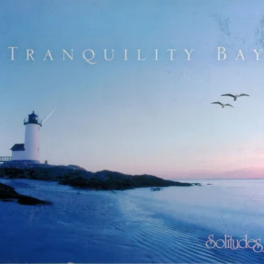 Tranquility Bay
