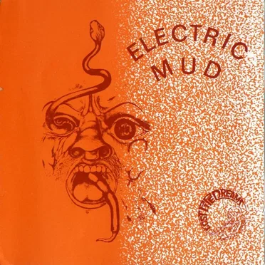 Electric Mud by Electric Mud - album cover