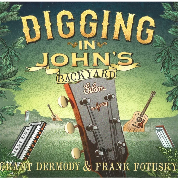 Digging in John's Backyard