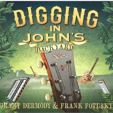 Digging in John's Backyard