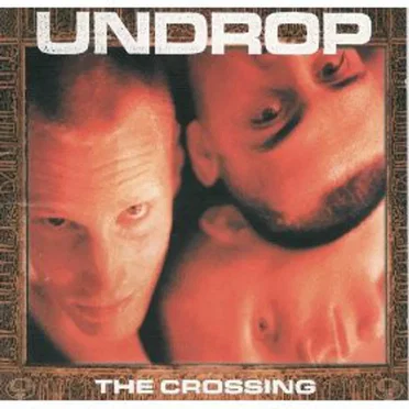 The Crossing by Undrop - album cover