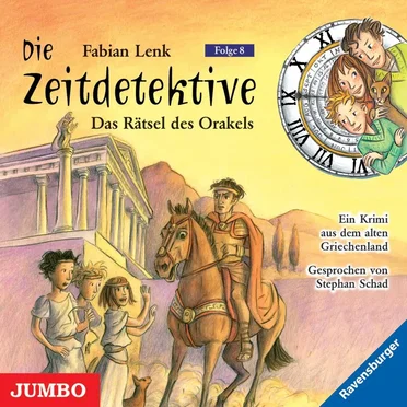 Die Zeitdetektive, Folge 8: Das Rätsel des Orakels by Fabian Lenk - album cover
