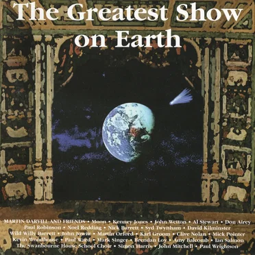 The Greatest Show on Earth by Martin Darvill & Friends - album cover