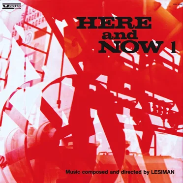 Here and Now, Vol. 1