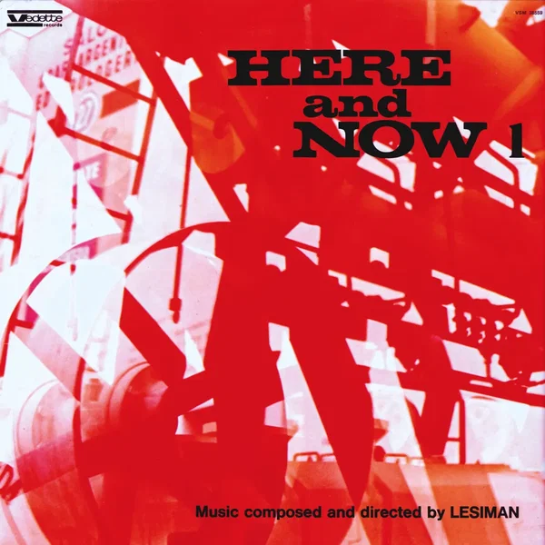 Here and Now, Vol. 1