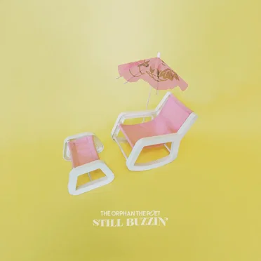 Still Buzzin’ by The Orphan The Poet - album cover