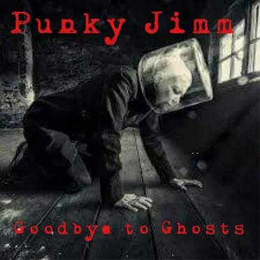 Goodbye to Ghosts