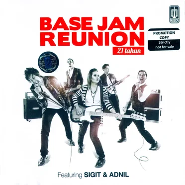 Base Jam Reunion 21 Tahun