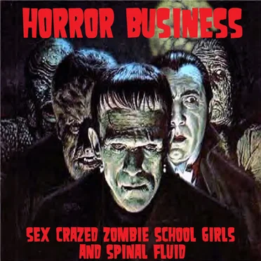 Sex Crazed Zombie School Girls and Spinal Fluid
