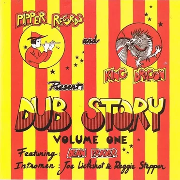 Dub Story Volume One by Joe Lickshot & Reggie Stepper - album cover