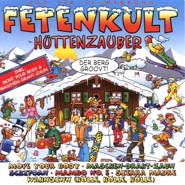 Fetenkult: Hüttenzauber by Various Artists - album cover