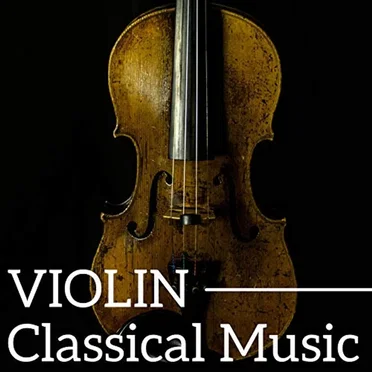 Violin Classical Music by Various Artists - album cover