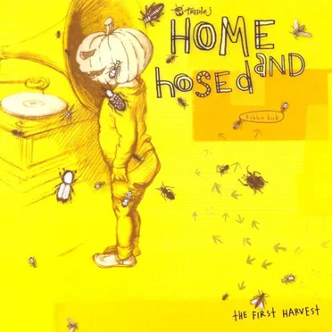 Triple J: Home and Hosed, Volume 1: The First Harvest by Various Artists - album cover