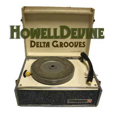 Delta Grooves by HowellDevine - album cover