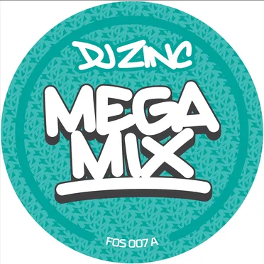 Zinc Megamix / Step Up Front