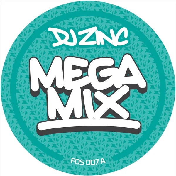 Zinc Megamix / Step Up Front