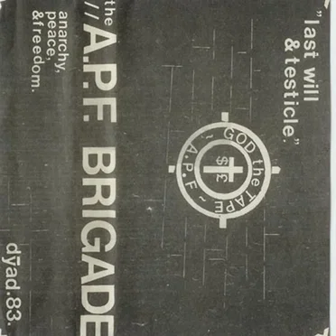 God the Tape by A.P.F. Brigade - album cover