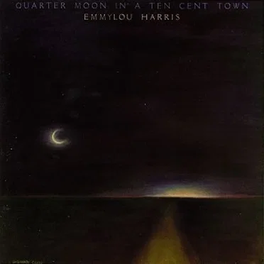 Quarter Moon in a Ten Cent Town