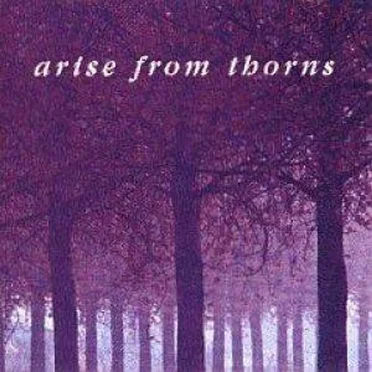 Arise From Thorns by Arise From Thorns - album cover