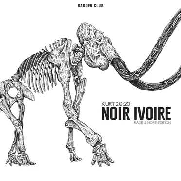 Noir Ivoire (Rage & Hope Edition) by KuRt 20:20 - album cover
