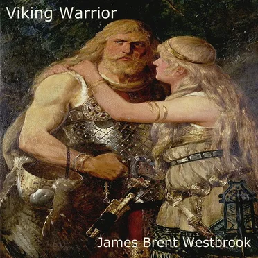 Viking Warrior by James Brent Westbrook - album cover