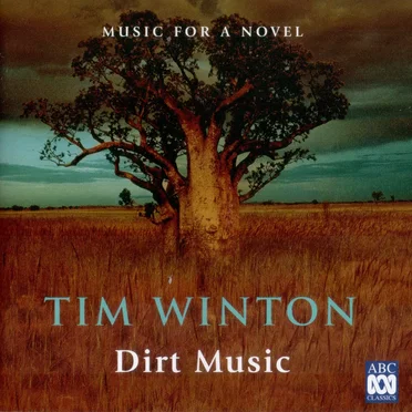 Dirt Music: Music for a Novel by Various Artists - album cover