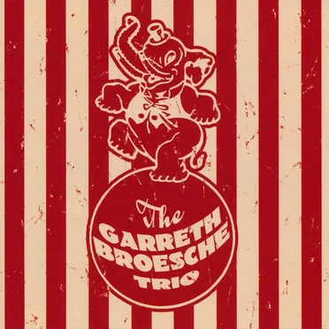 The Garreth Broesche Trio by The Garreth Broesche Trio - album cover