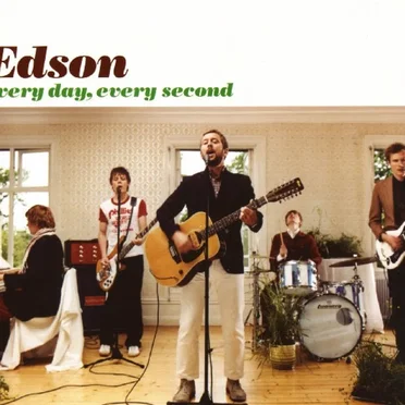 Every Day, Every Second by Edson - album cover