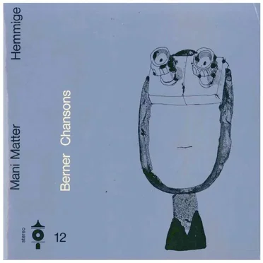 Hemmige (Berner Chansons 12) by Mani Matter - album cover