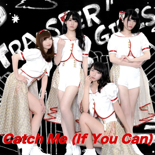 Catch Me -If You Can-