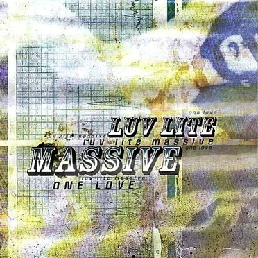 One Love by Luv Lite Massive - album cover