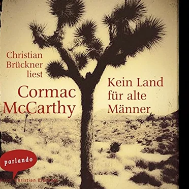 Kein Land für alte Männer by Cormac McCarthy - album cover