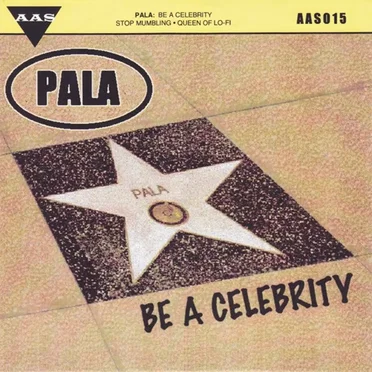 Be a Celebrity by Pala - album cover
