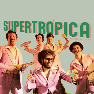 La isla pensada by Supertrópica - album cover