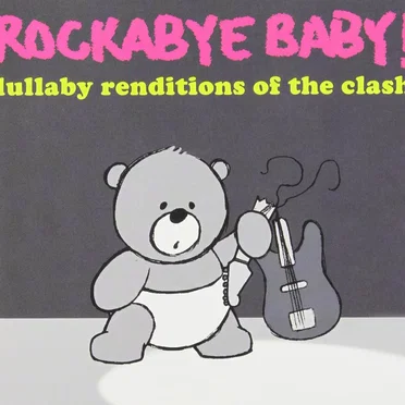 Lullaby Renditions of The Clash