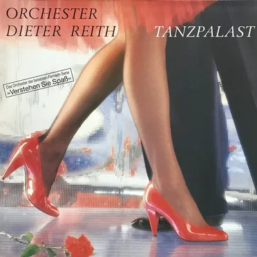 Tanzpalast by Orchester Dieter Reith - album cover