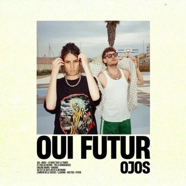 OUI FUTUR by Ojos - album cover