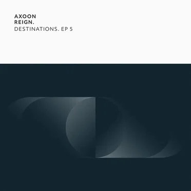 Destinations. EP 5 by AXOON - album cover