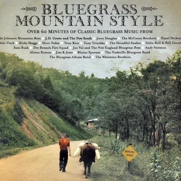 Bluegrass Mountain Style: Over 60 Minutes of Classic Bluegrass from Rounder Records by Various Artists - album cover