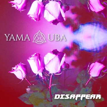 Disappear by Yama Uba - album cover