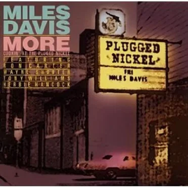 More Cookin’ at the Plugged Nickel