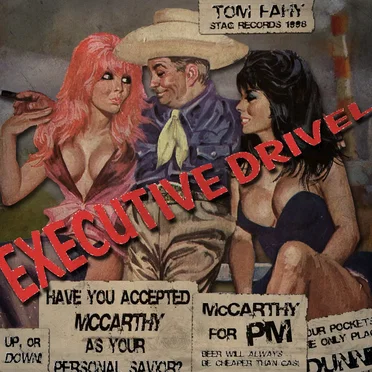 Executive Drivel by Tom Fahy - album cover