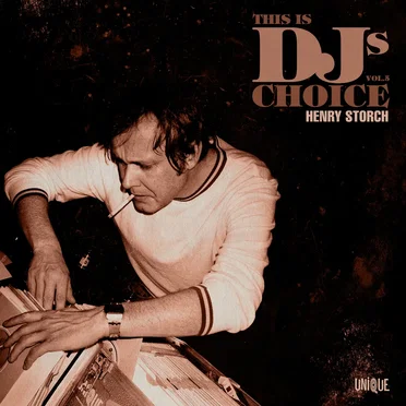 This Is DJ's Choice Vol. 5 – Henry Storch by Various Artists - album cover