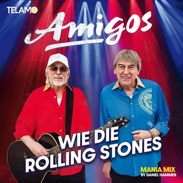 Wie die Rolling Stones (Mania Mix)