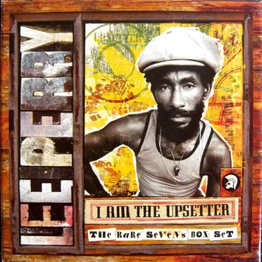 I Am The Upsetter: The Rare Sevens Box Set