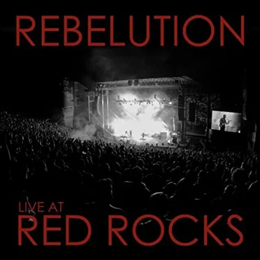 Live at Red Rocks by Rebelution - album cover