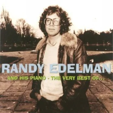 Randy Edelman and His Piano: The Very Best of...